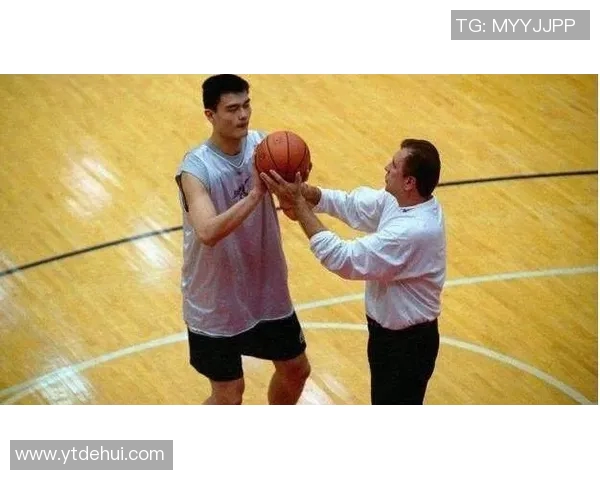 火哥姚明携手共创篮球传奇见证中国篮球的辉煌与梦想 火哥姚明携手共创篮球传奇见证中国篮球的辉煌与梦想