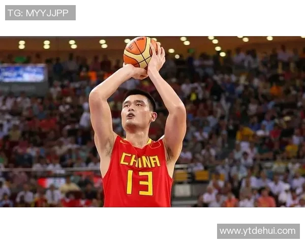 姚明个人照片分享与篮球生涯回顾的精彩瞬间